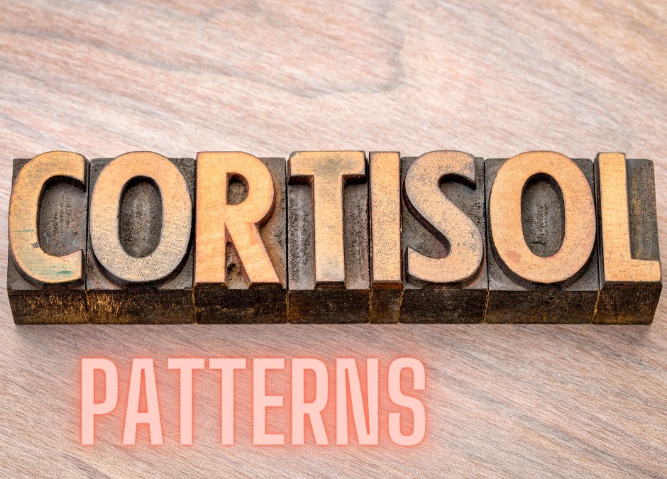What is Your Cortisol Pattern Telling You?